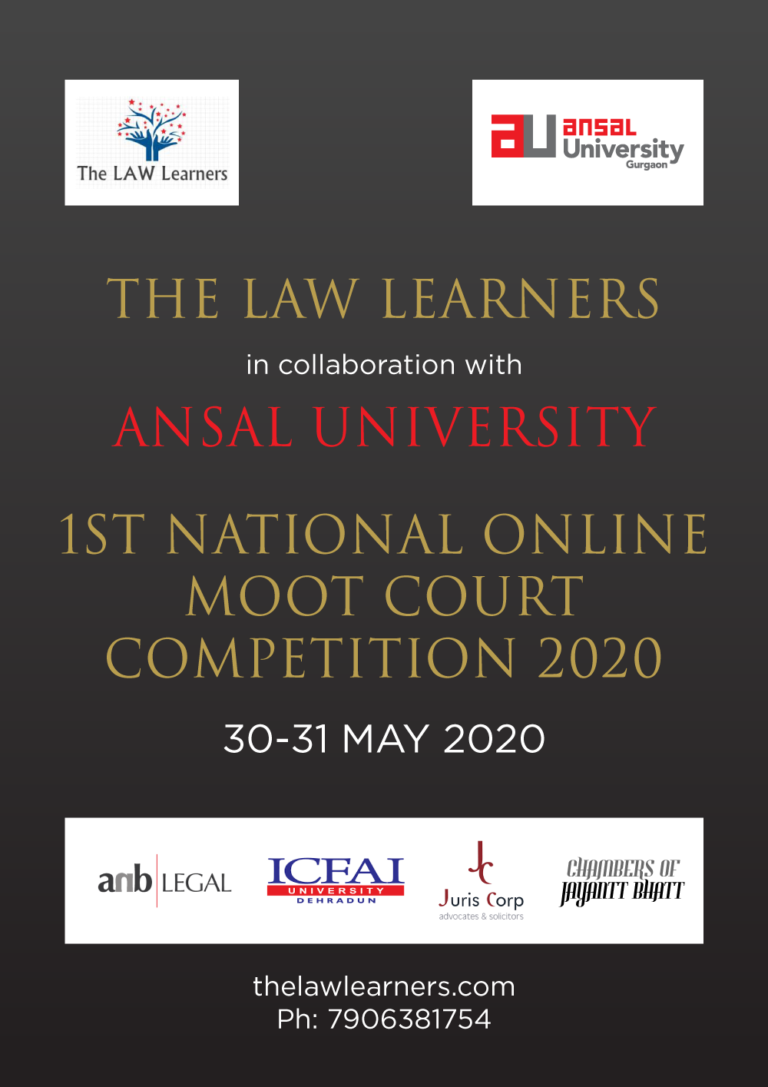National Online Moot Court Competition [30th31st May, 2020] by Ansal