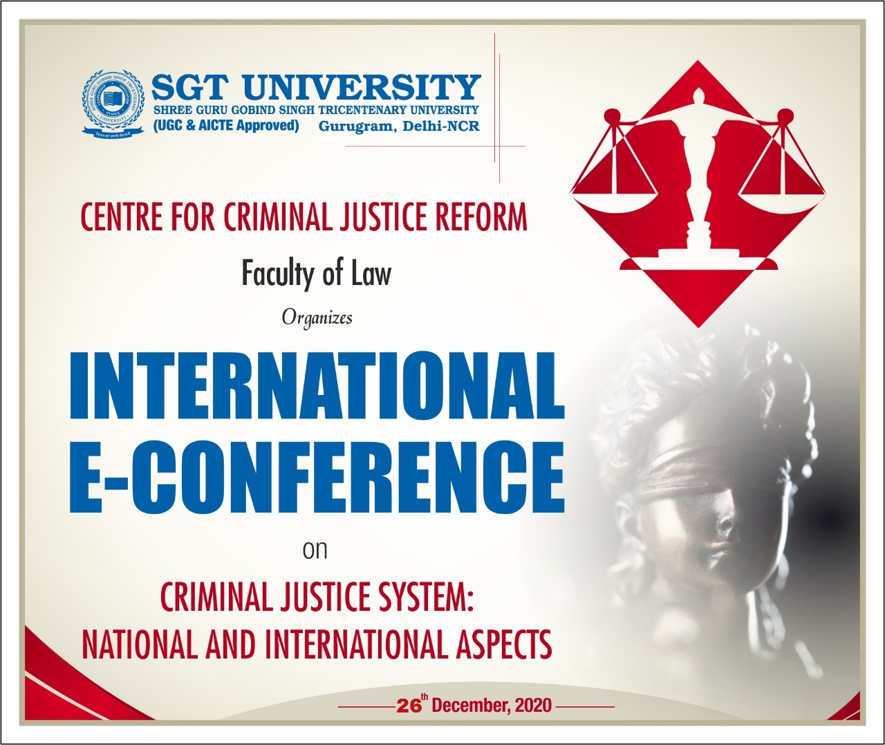 Centre for Criminal Justice Reforms of Faculty of Law, SGT University